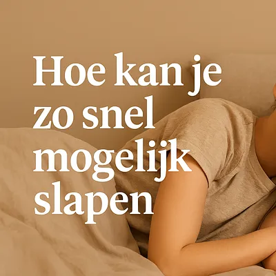 Hoe kan je zo snel mogelijk slapen