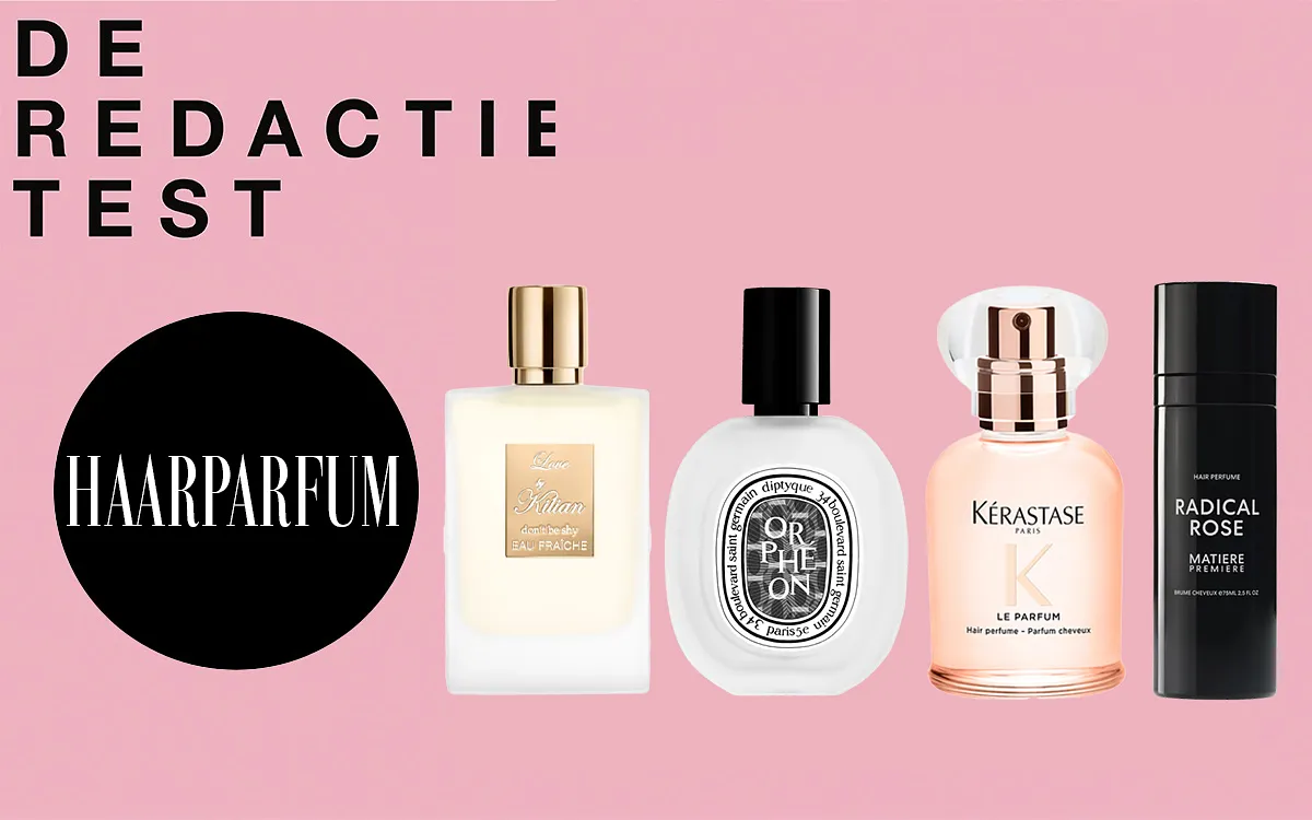 Haarparfums onder de loep: Diptyque, Kérastase, Kilian Paris en Matière Première getest