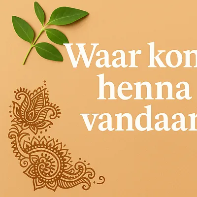 Waar komt Henna vandaan?