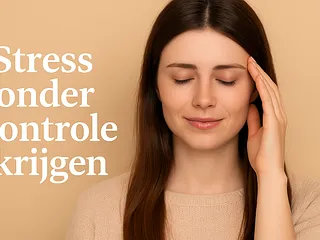 Stress onder controle krijgen