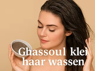 Ghassoul klei haar wassen