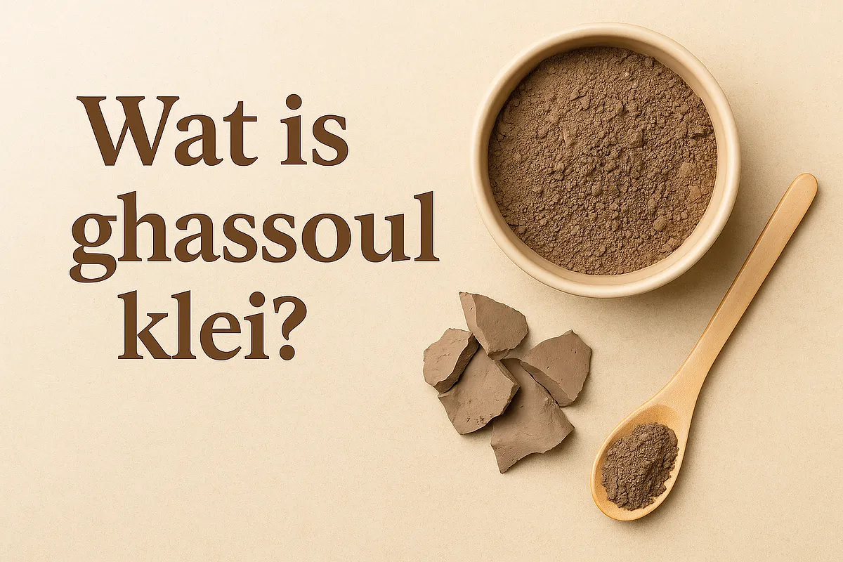 Wat is ghassoul (rhassoul) klei?