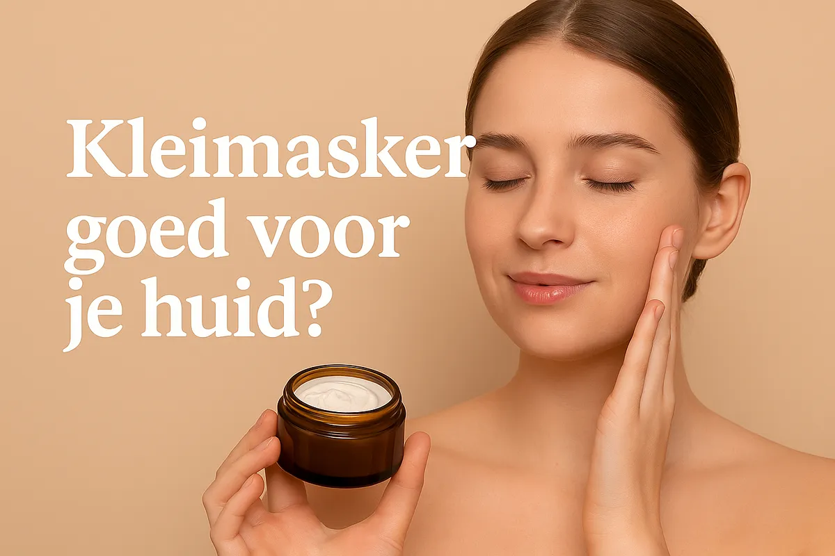 Kleimasker goed voor je huid